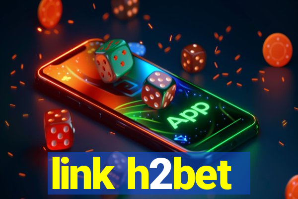link h2bet